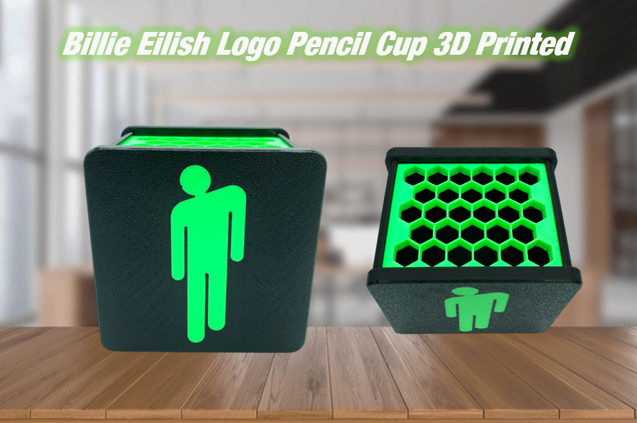 Billie Eilish Logo Pencil Cup 3D Printed