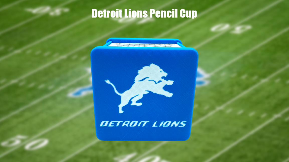 Detroit Lions Pencil Cup 3D Printed