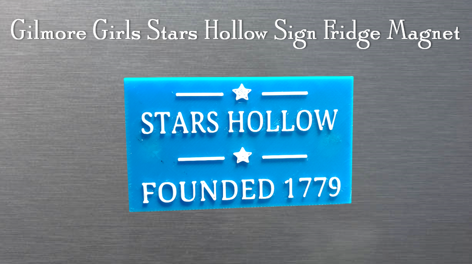 Stars Hollow Sign Fridge Magnet