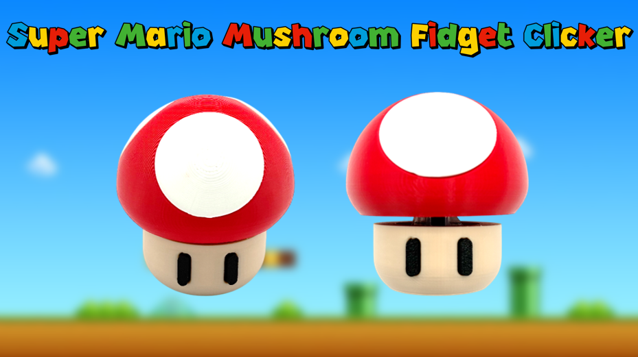 Super Mario Mushroom Fidget Clicker 3D Printed