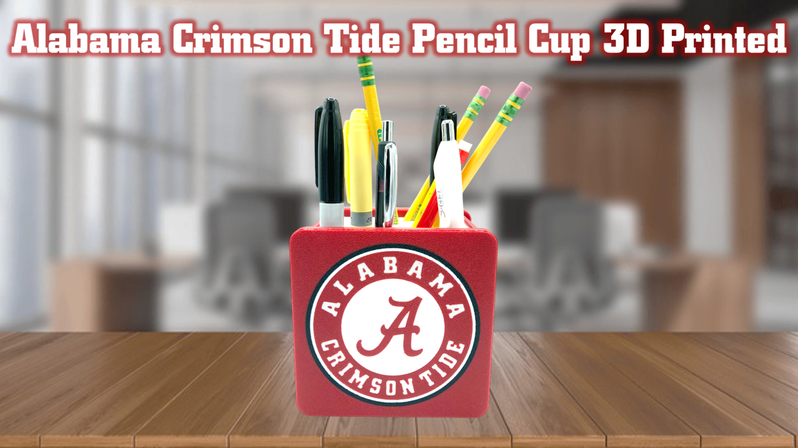 Alabama Crimson Tide Pencil Cup 3D Printed