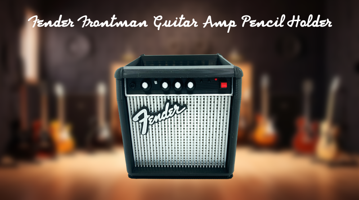 Fender Frontman Guitar Amp Pencil Cup 3D Printed