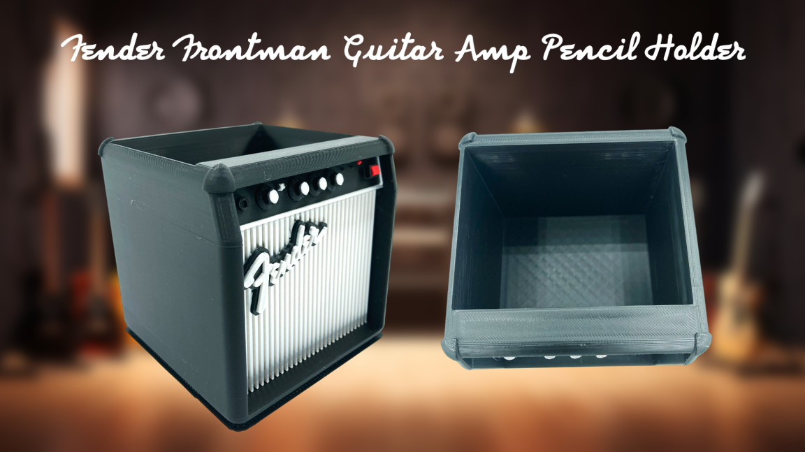 Fender Frontman Guitar Amp Pencil Cup 3D Printed