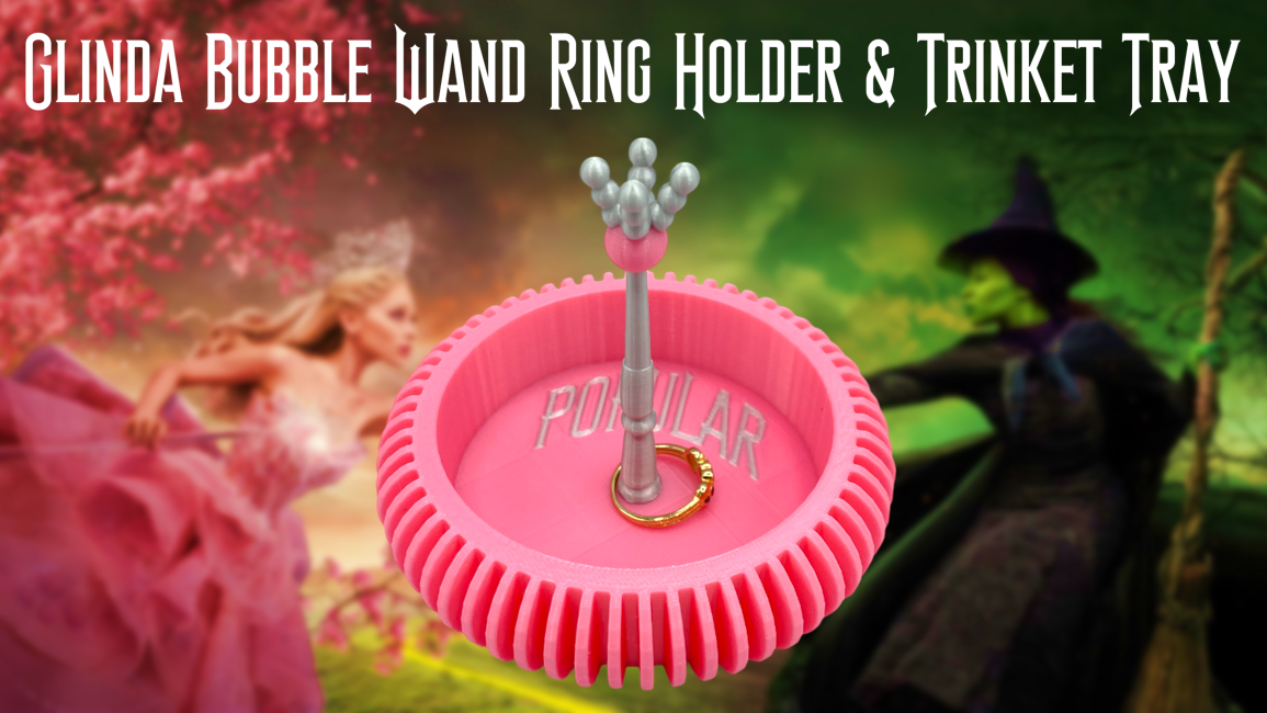 Wicked Glinda Bubble Wand Ring Holder Jewelry Dish & Trinket Tray 3D Printed