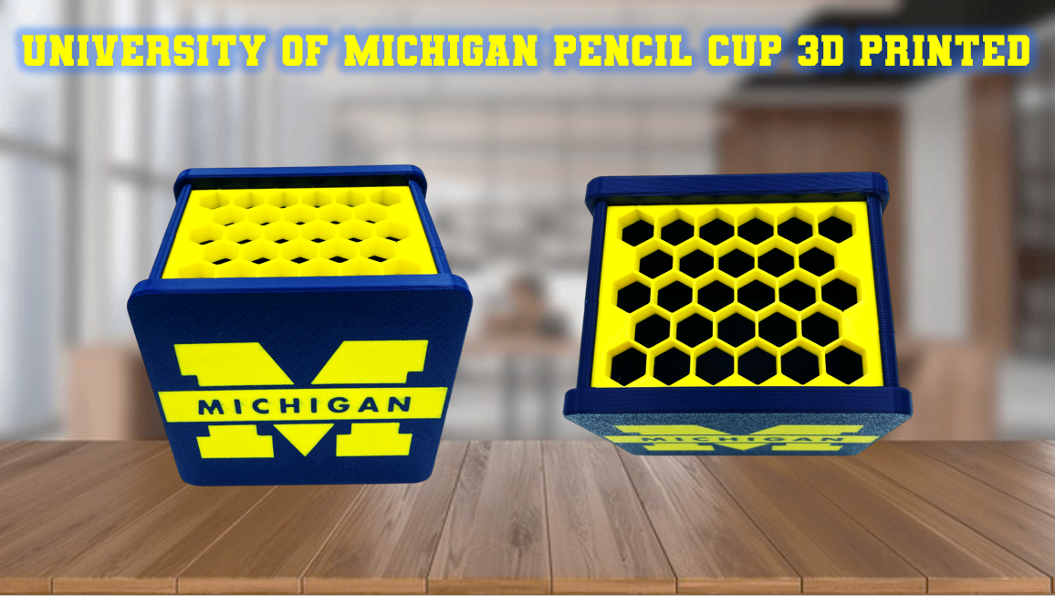 University of Michigan Wolverines Pencil Cup 3D Printed