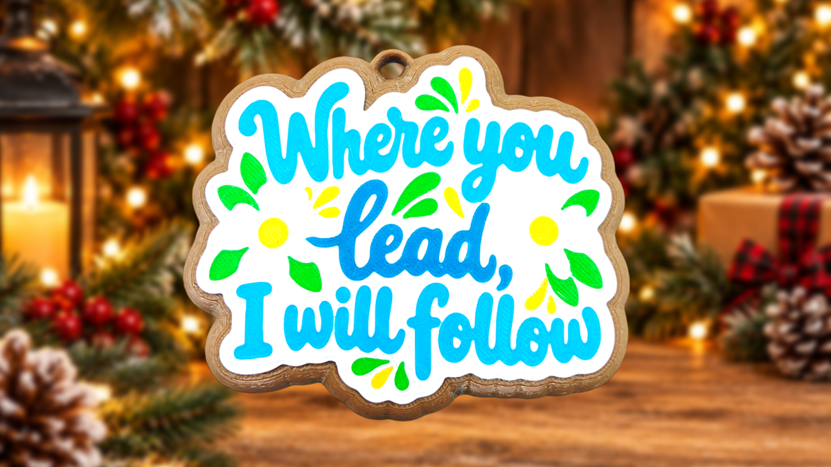 Where You Lead, I Will Follow Cookie Ornament
